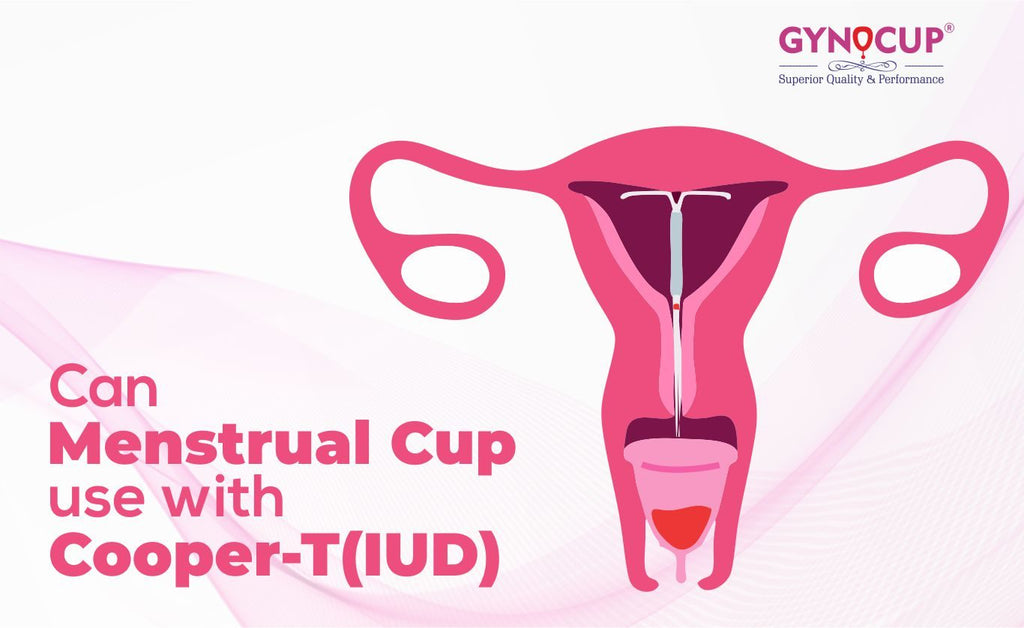 Can I Use Menstrual Cup If I have Copper-T?