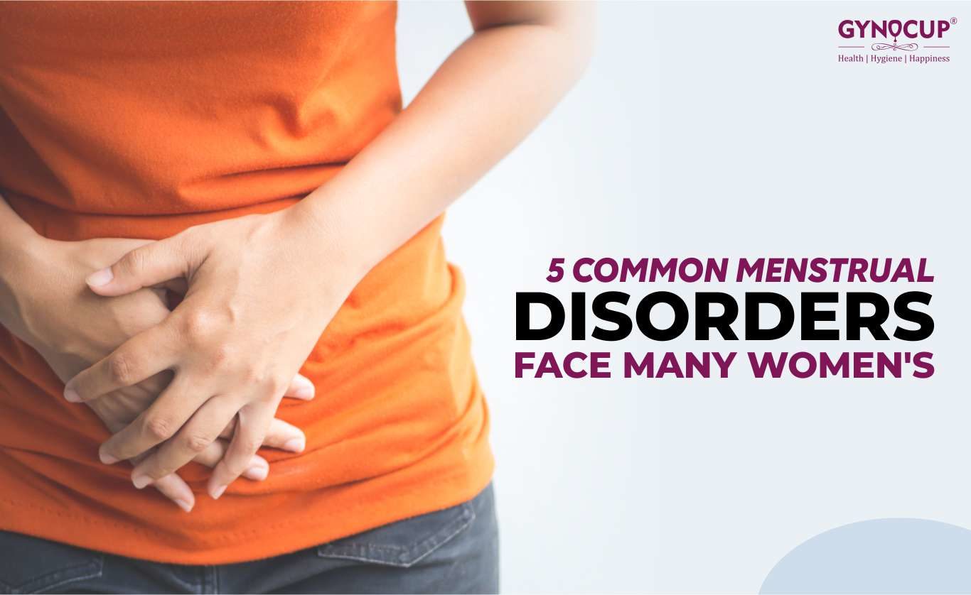 5 Common Menstrual Disorders Face Many Women’s