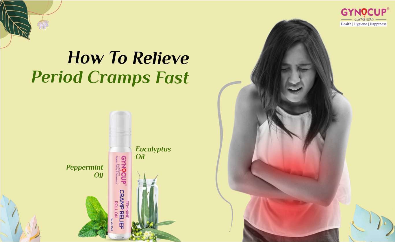 10 Easy Tips For How To Relieve Period Cramps Fast