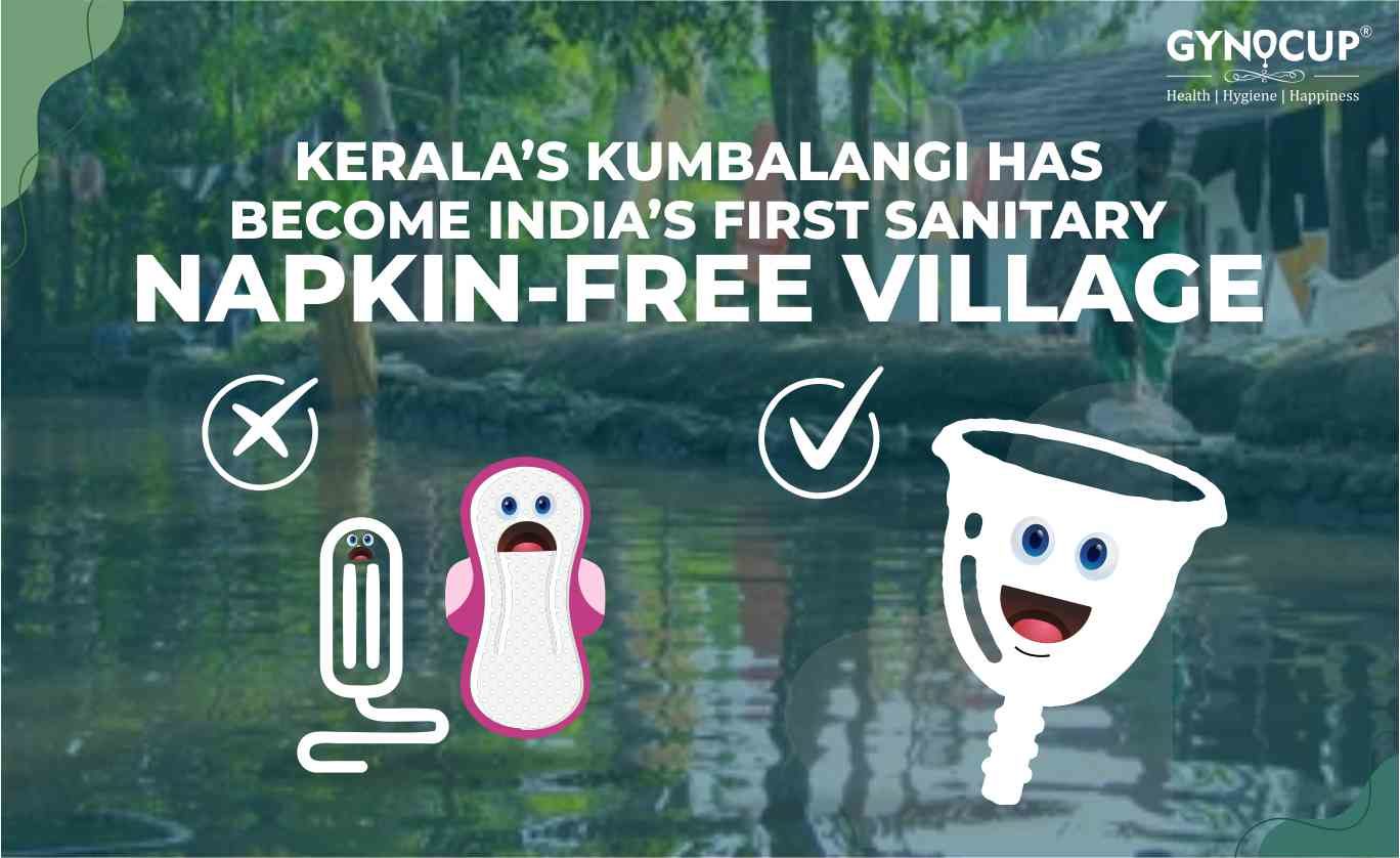 Kerala’s Kumbalangi Has Become India’s First Sanitary Napkin-free Village
